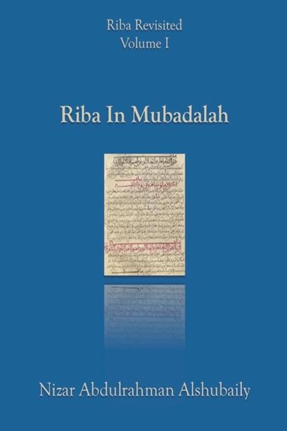 Riba In Mubadalah, Nizar Abdulrahman Alshubaily - Paperback - 9798215157022