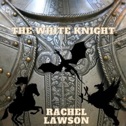 The White Knight, Rachel Lawson - Ebook - 9798215170397