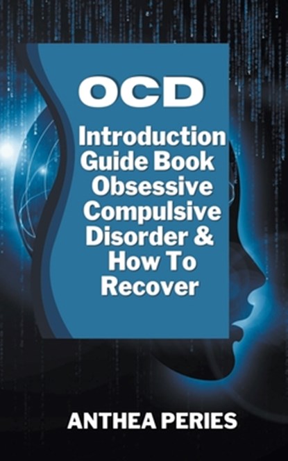 OCD, Anthea Peries - Paperback - 9798215180082
