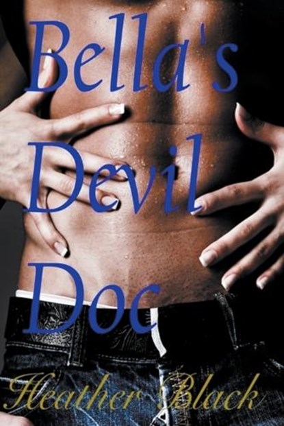 Bella's Devil Doc, BLACK,  Heather - Paperback - 9798215183915