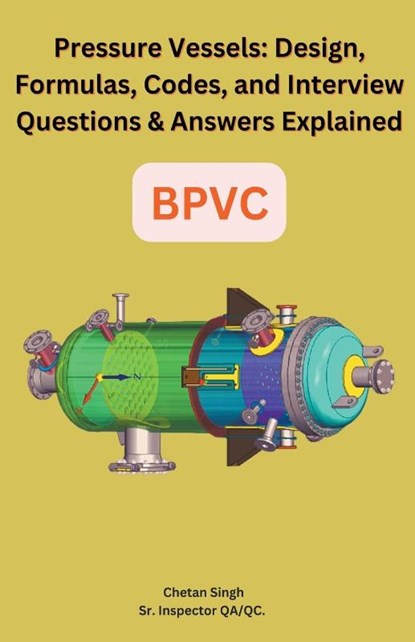 Pressure Vessels, Chetan Singh - Paperback - 9798215194065