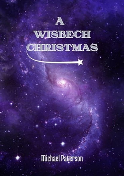 A Wisbech Christmas, michael paterson - Ebook - 9798215198834