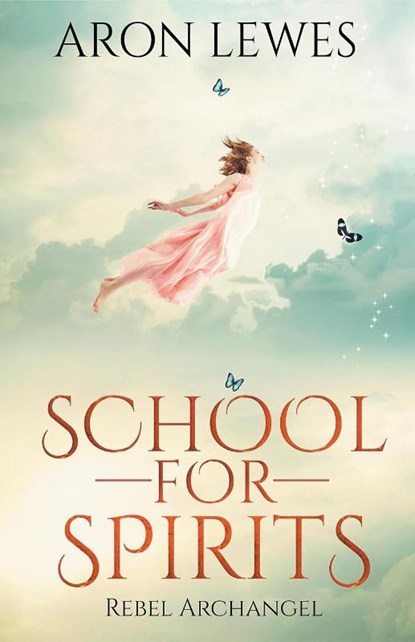 School for Spirits, Aron Lewes - Paperback - 9798215206485