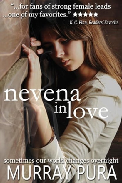 Nevena in Love, Murray Pura - Ebook - 9798215219812