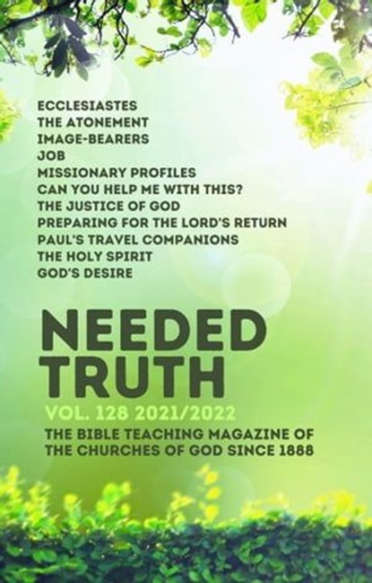 Needed Truth 2021/2022, Brian Johnston ; Geoff Hydon ; Gilbert Grierson ; Craig Jones ; Phil Brennan ; Neville Coomer ; Martin Jones - Ebook - 9798215228227