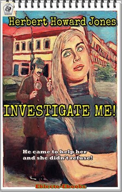 Investigate Me, Herbert Howard Jones - Ebook - 9798215271377