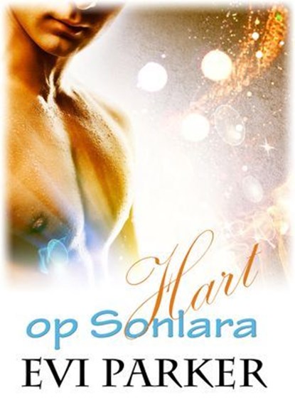 Hart op Sonlara, Evi Parker - Ebook - 9798215283004
