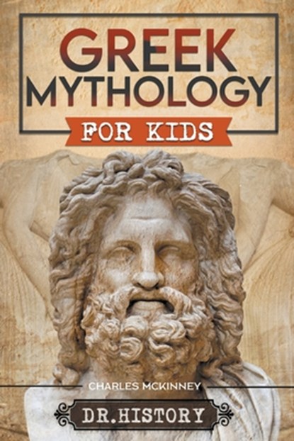 Greek Mythology for Kids, History - Paperback - 9798215293089