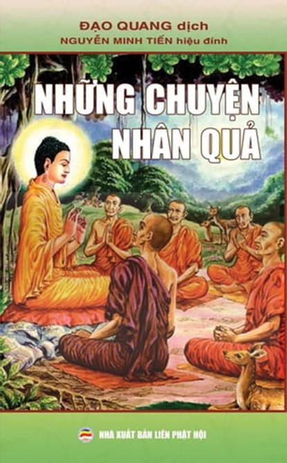 Những Chuyện Nhân Quả, Nguyễn Minh Tiến ; Đạo Quang - Ebook - 9798215296578