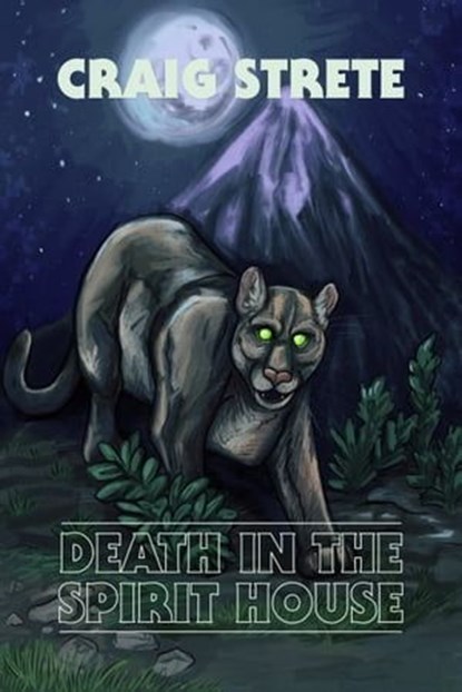 Death in the Spirit House, Craig Strete - Ebook - 9798215298732
