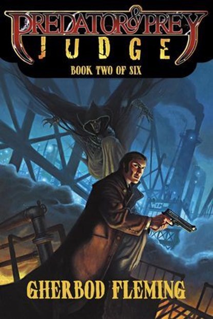 Predator & Prey:Judge, Gherbod Fleming - Ebook - 9798215303597