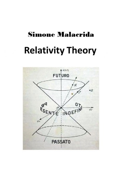 Relativity Theory, Simone Malacrida - Paperback - 9798215309353