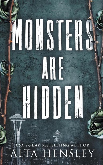 Monsters Are Hidden, Alta Hensley - Paperback - 9798215333006
