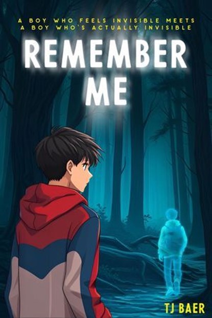 Remember Me, T.J. Baer - Ebook - 9798215353905