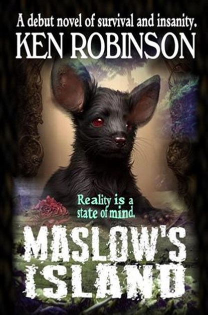 Maslow's Island, Ken Robinson - Ebook - 9798215358016