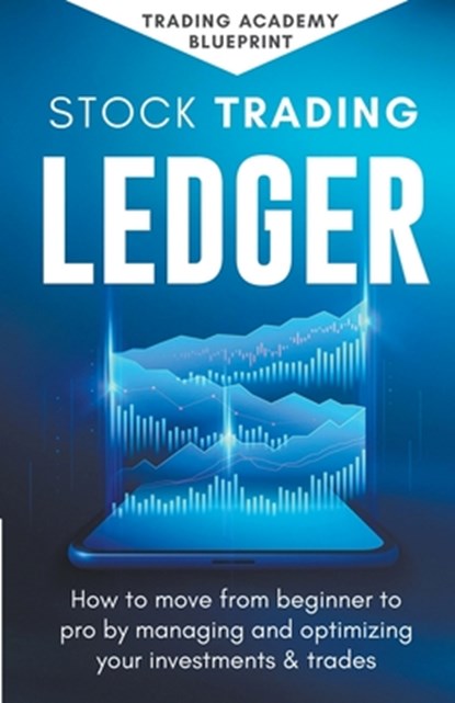 Stock Trading Ledger, Alan Newton - Paperback - 9798215363188