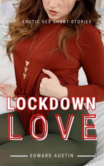 Lockdown Love, Edward Austin - Ebook - 9798215365533