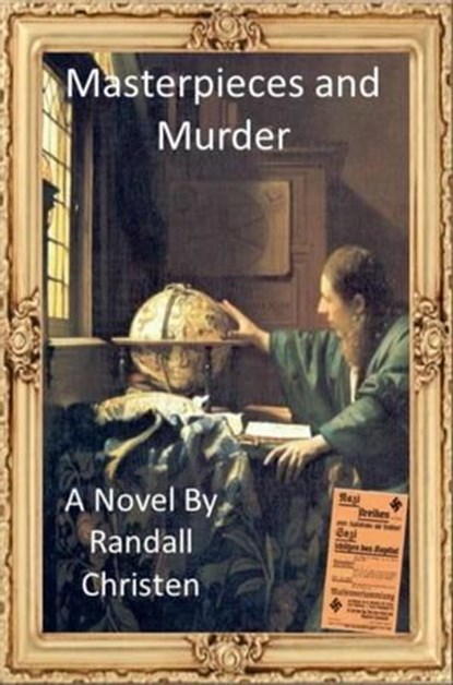 Masterpieces and Murder, Randall Christen - Ebook - 9798215378205