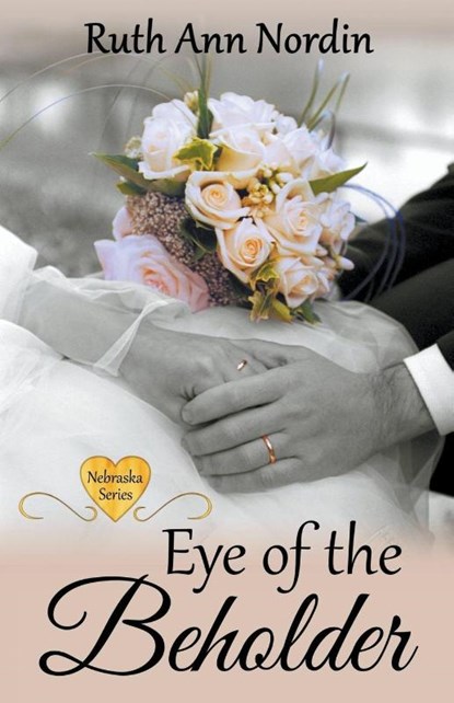 Eye of the Beholder, Ruth Ann Nordin - Paperback - 9798215384732
