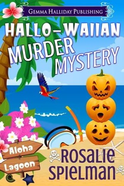 Hallo-waiian Murder Mystery, Rosalie Spielman - Ebook - 9798215386897