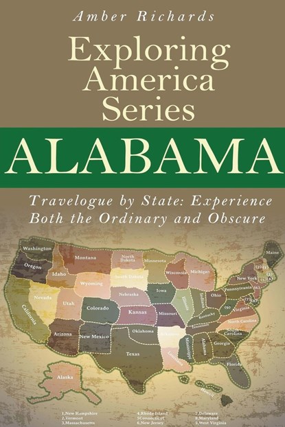 Alabama - Travelogue by State, Amber Richards - Paperback - 9798215397282