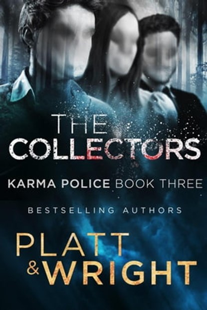The Collectors, Sean Platt ; David W. Wright - Ebook - 9798215431023