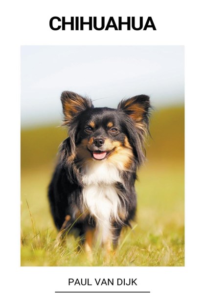 Chihuahua, Paul van Dijk - Paperback - 9798215435113
