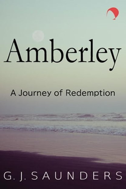 Amberley, G.J. Saunders - Ebook - 9798215455104