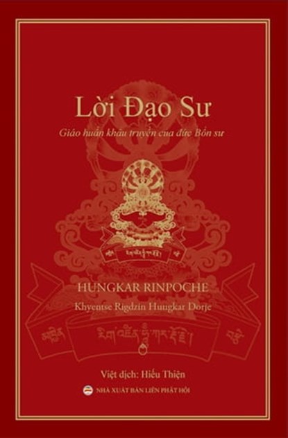 Lời Đạo Sư, Hiếu Thiên ; Nguyễn Minh Tiến - Ebook - 9798215461846