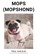 Mops (Mopshond), Paul van Dijk - Paperback - 9798215489178