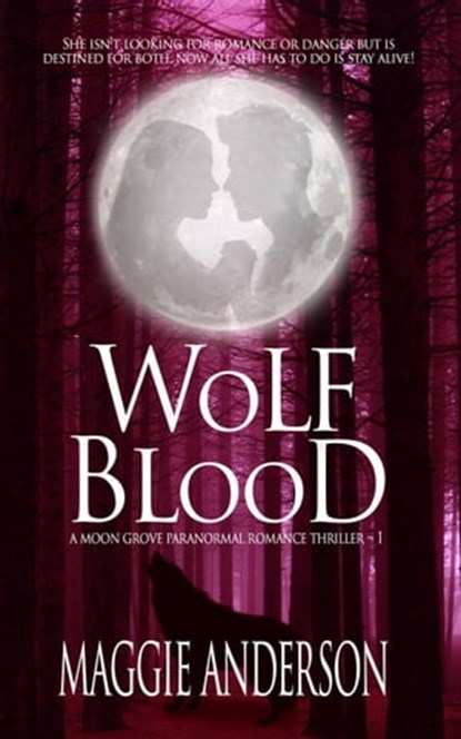 Wolf Blood, Maggie Anderson - Ebook - 9798215494103
