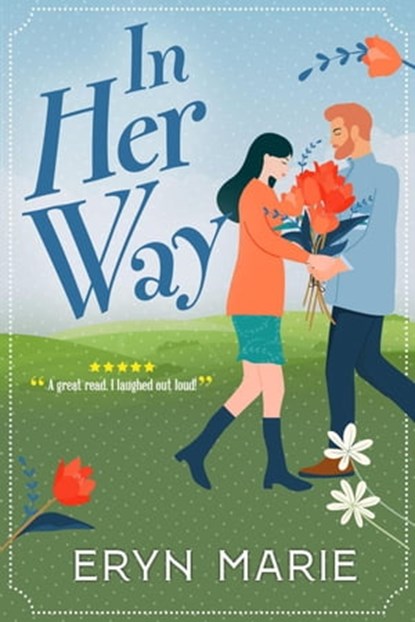 In Her Way, Eryn Marie - Ebook - 9798215498873