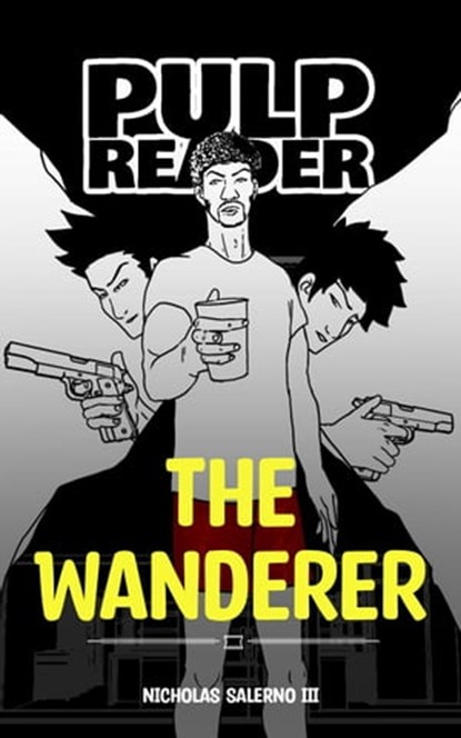 The Wanderer (comic/manga), Nicholas Salerno III - Ebook - 9798215525210
