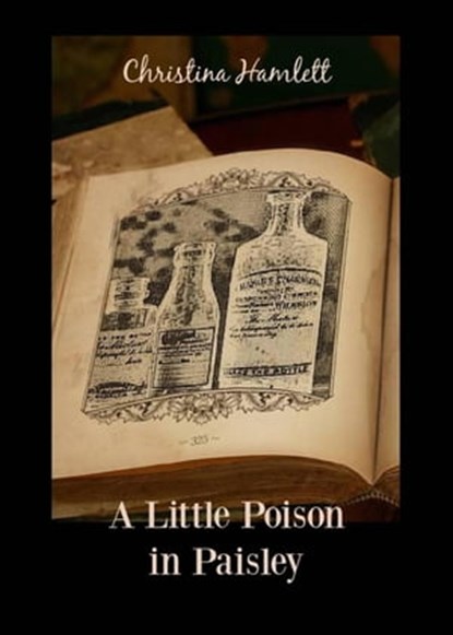 A Little Poison in Paisley, Christina Hamlett - Ebook - 9798215525326