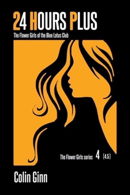 24 Hours Plus, Colin Ginn - Paperback - 9798215536490