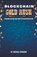 Blockchain Gold Rush, Michael Ferguson - Paperback - 9798215540428