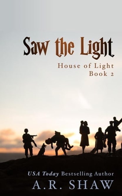 Saw the Light, A. R. Shaw - Ebook - 9798215549384