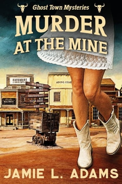 Murder at the Mine, Jamie L. Adams - Ebook - 9798215550144