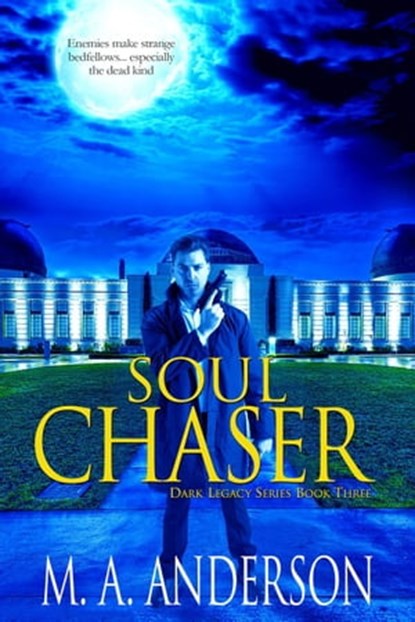 Soul Chaser, M. A. Anderson - Ebook - 9798215556740