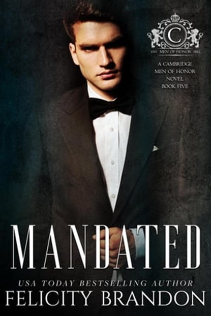 Mandated, Felicity Brandon - Ebook - 9798215559086