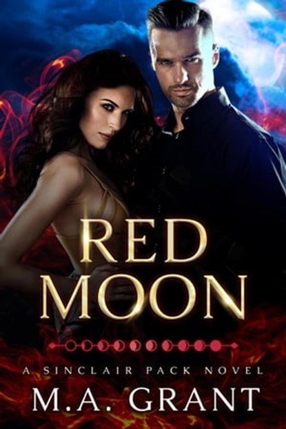 Red Moon, M.A. Grant - Ebook - 9798215572559