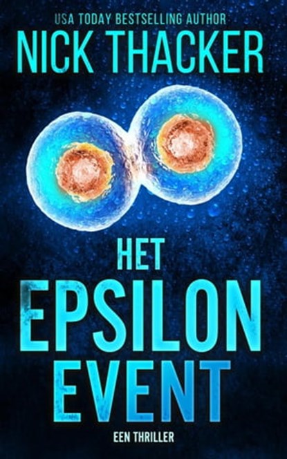 Het Epsilon Gebeuren, Nick Thacker - Ebook - 9798215574515