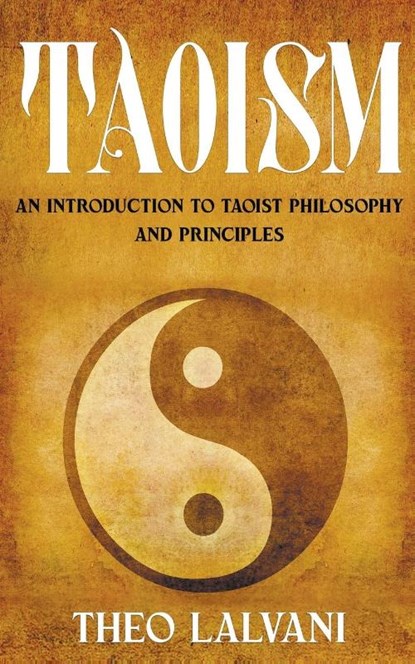 Taoism, Theo Lalvani - Paperback - 9798215616284