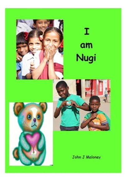 I am Nugi, John J Maloney - Ebook - 9798215619247