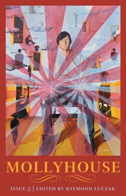 Mollyhouse: Issue Five, Raymond Luczak - Ebook - 9798215620663