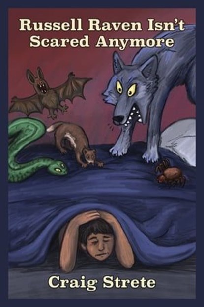 Russell Raven Isn't Scared Anymore, Craig Strete - Ebook - 9798215629895