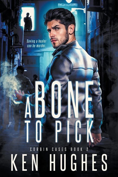 A Bone To Pick, Ken Hughes - Paperback - 9798215637012