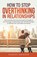 How to Stop Overthinking in Relationships, Hackney And Jones - Paperback - 9798215638613