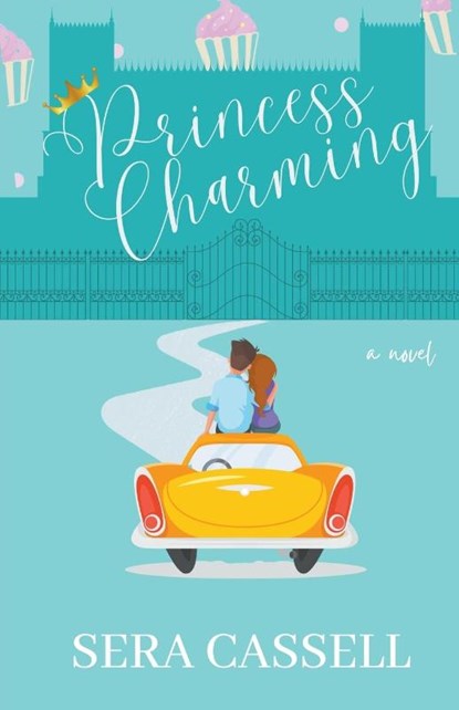 Princess Charming, Sera Cassell - Paperback - 9798215654514