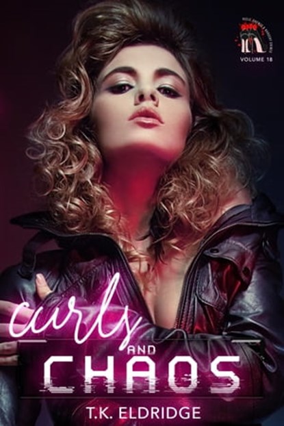 Curls & Chaos, TK Eldridge - Ebook - 9798215665923